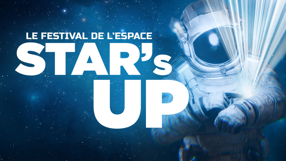Star's up festival Meudon. Le festival de l'espace